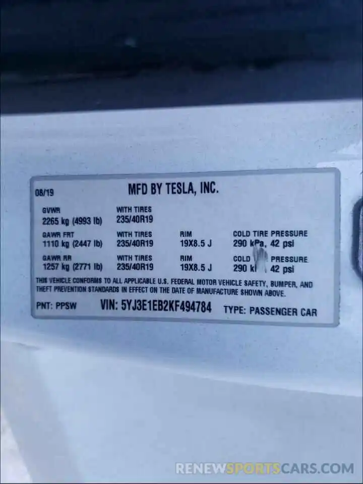 10 Photograph of a damaged car 5YJ3E1EB2KF494784 TESLA MODEL 3 2019