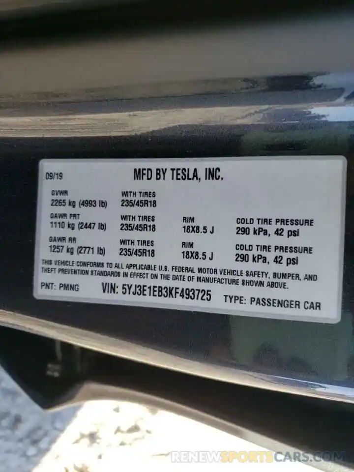 10 Photograph of a damaged car 5YJ3E1EB3KF493725 TESLA MODEL 3 2019