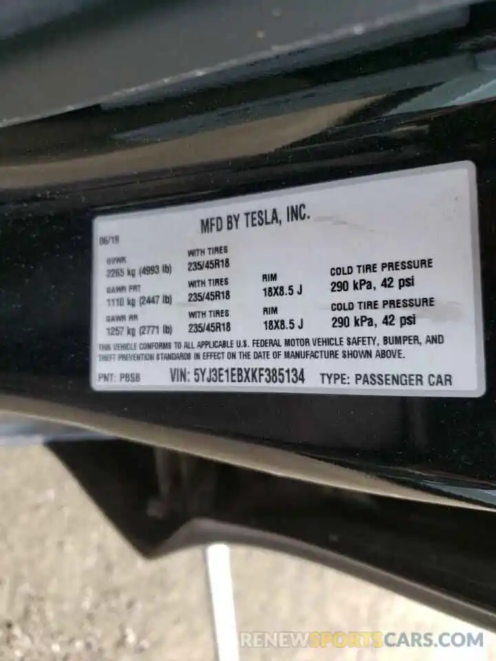 10 Photograph of a damaged car 5YJ3E1EBXKF385134 TESLA MODEL 3 2019