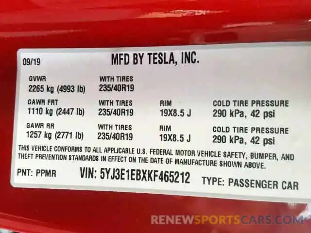 10 Photograph of a damaged car 5YJ3E1EBXKF465212 TESLA MODEL 3 2019