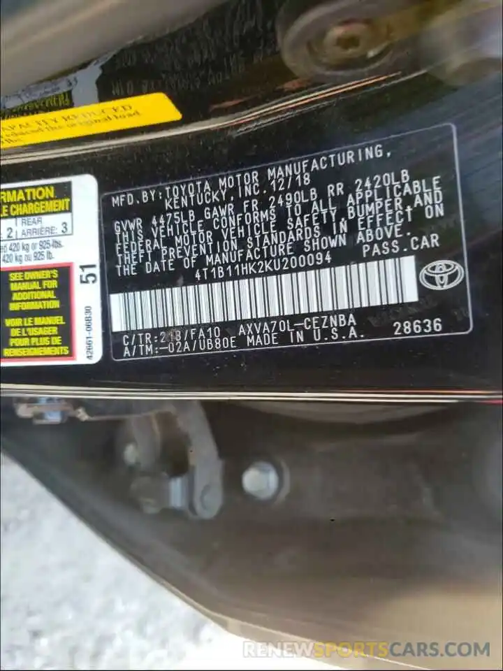 10 Photograph of a damaged car 4T1B11HK2KU200094 TOYOTA CAMRY 2019