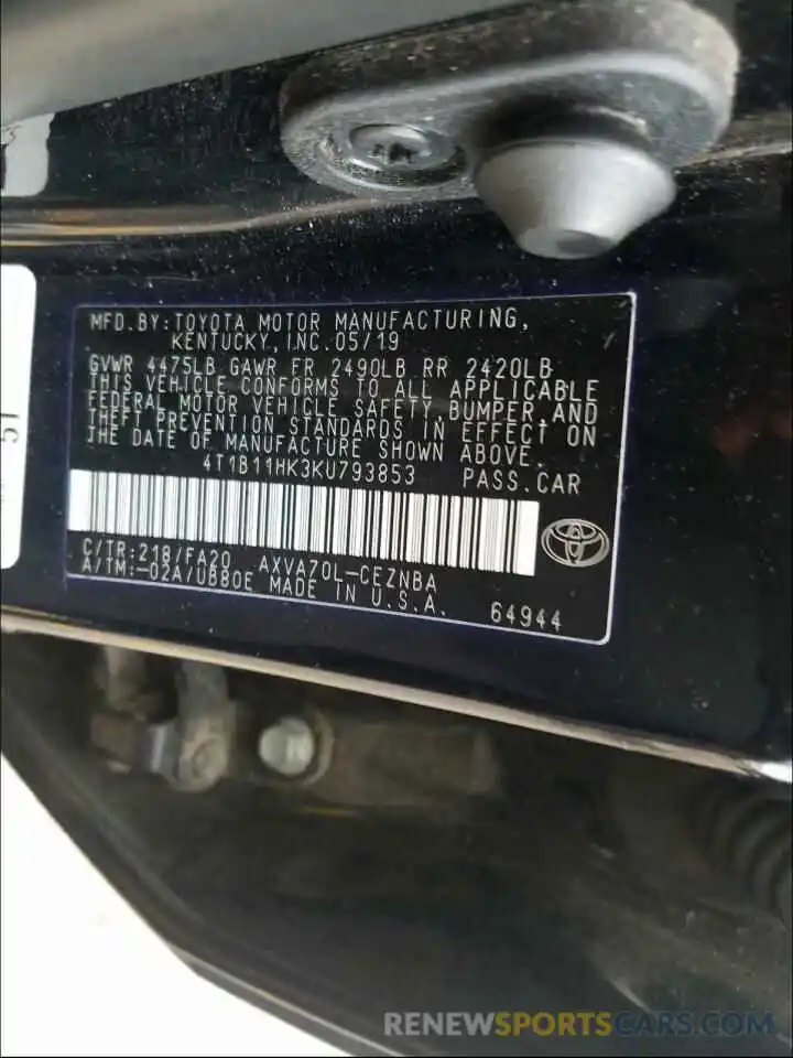 10 Photograph of a damaged car 4T1B11HK3KU793853 TOYOTA CAMRY 2019