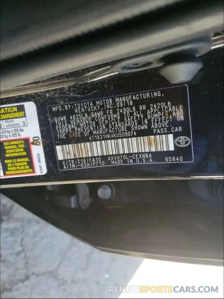 10 Photograph of a damaged car 4T1B31HK4KU509074 TOYOTA CAMRY 2019