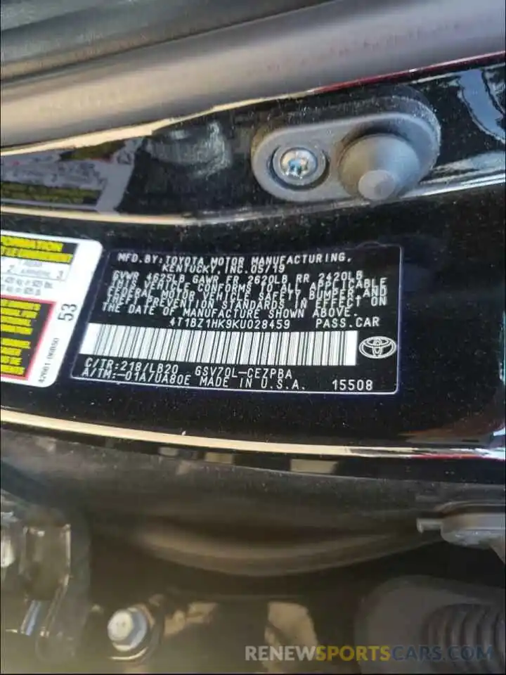 10 Photograph of a damaged car 4T1BZ1HK9KU028459 TOYOTA CAMRY 2019