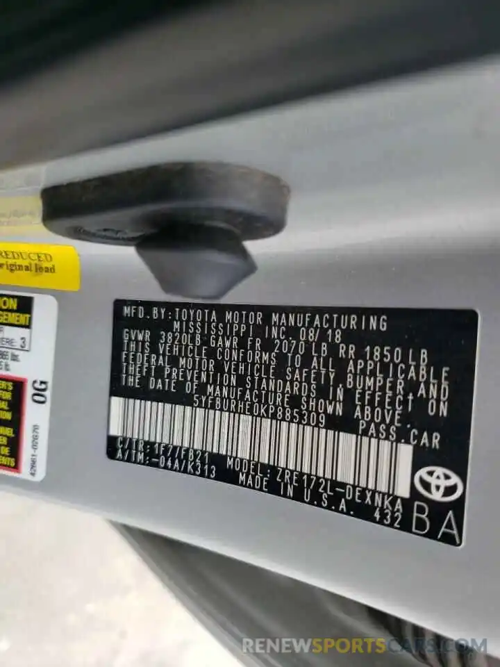 10 Photograph of a damaged car 5YFBURHE0KP885309 TOYOTA COROLLA 2019