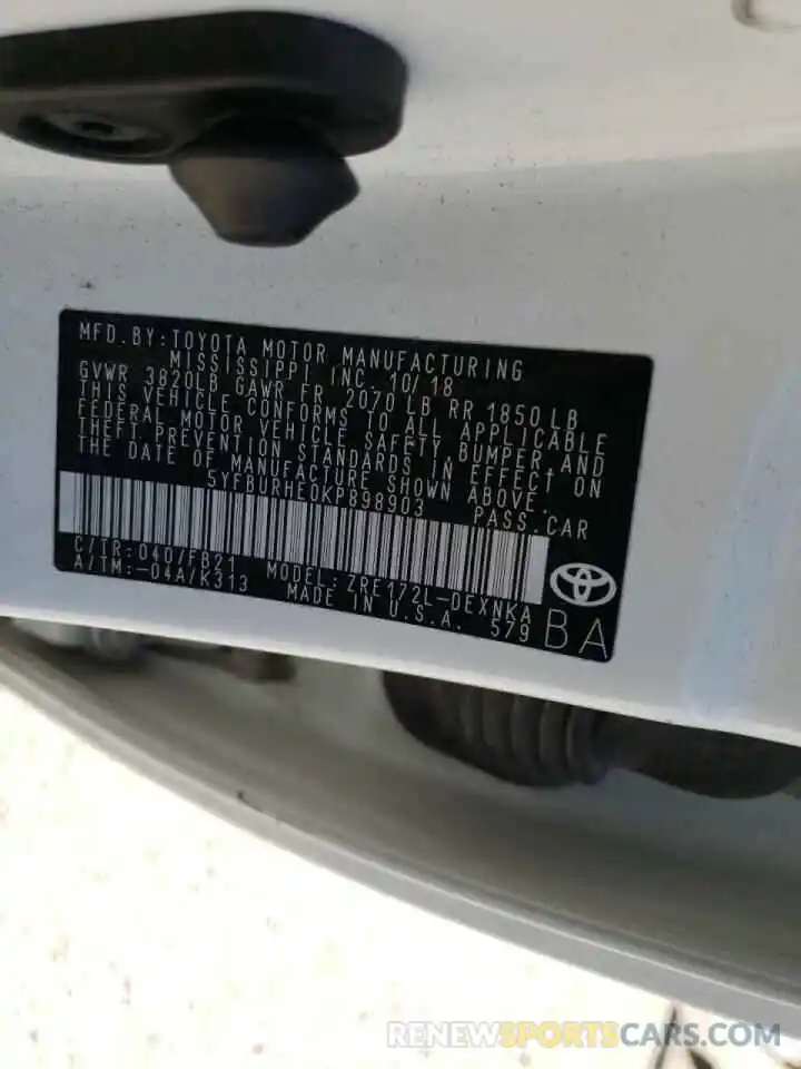 10 Photograph of a damaged car 5YFBURHE0KP898903 TOYOTA COROLLA 2019