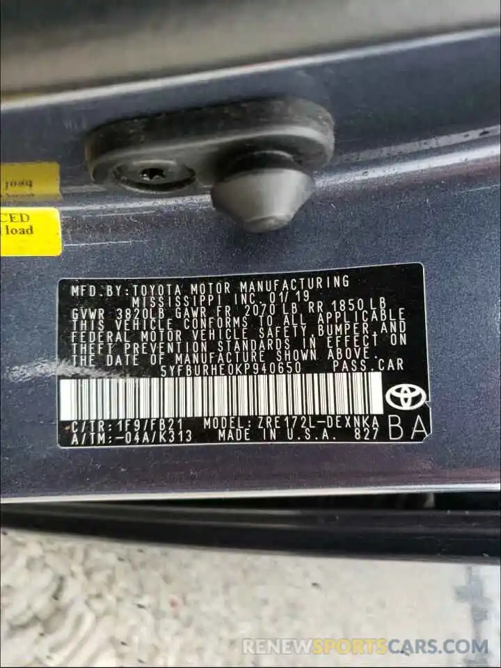 10 Photograph of a damaged car 5YFBURHE0KP940650 TOYOTA COROLLA 2019