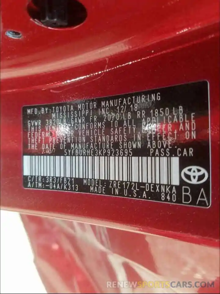 10 Photograph of a damaged car 5YFBURHE3KP923695 TOYOTA COROLLA 2019