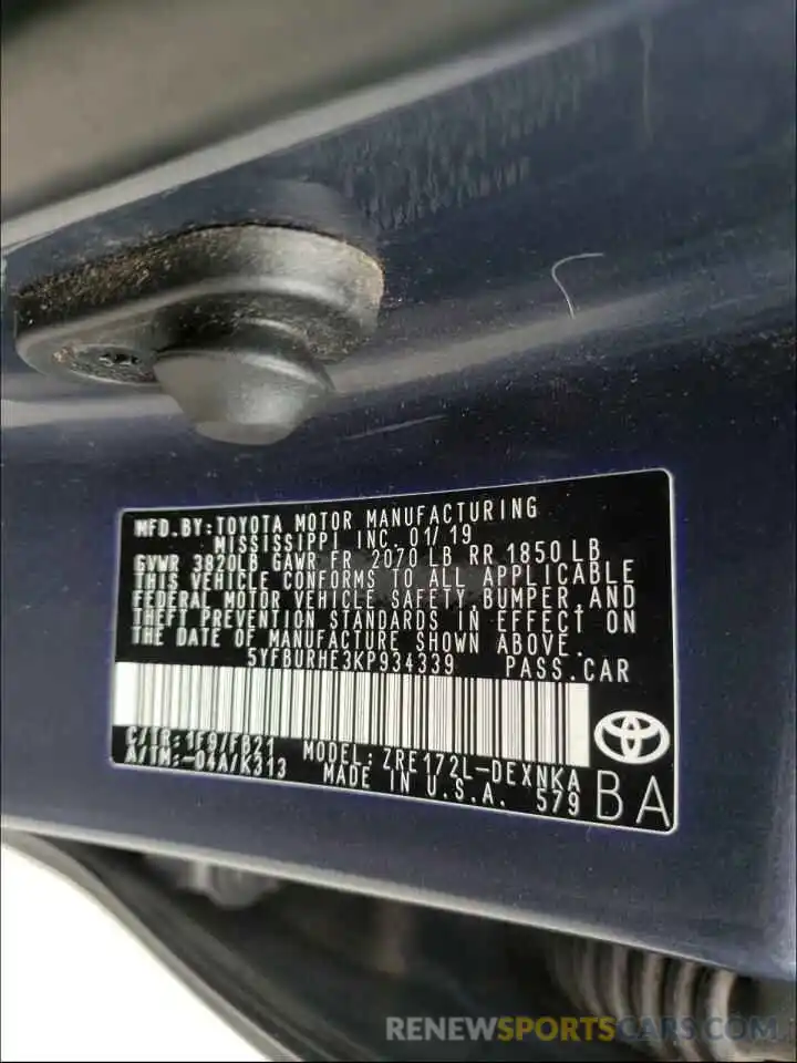 10 Photograph of a damaged car 5YFBURHE3KP934339 TOYOTA COROLLA 2019