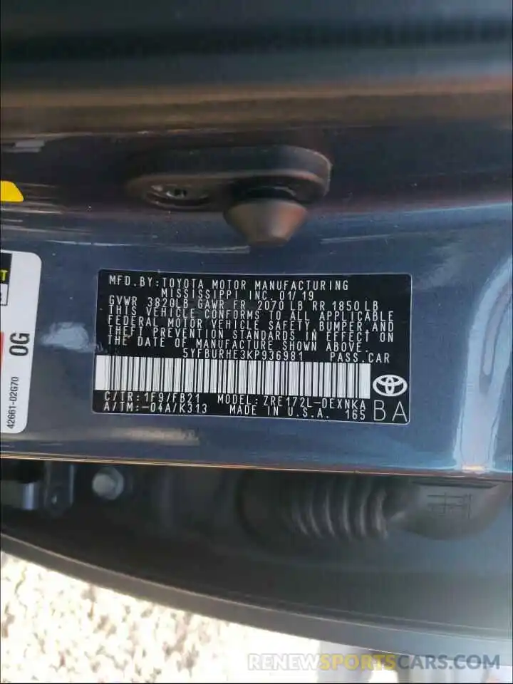 10 Photograph of a damaged car 5YFBURHE3KP936981 TOYOTA COROLLA 2019