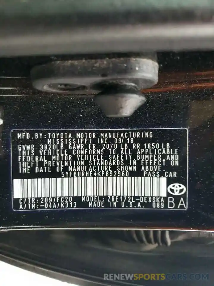 10 Photograph of a damaged car 5YFBURHE4KP892960 TOYOTA COROLLA 2019