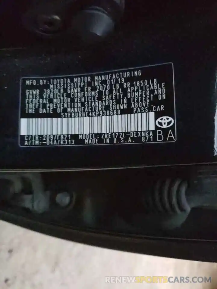 10 Photograph of a damaged car 5YFBURHE4KP938688 TOYOTA COROLLA 2019