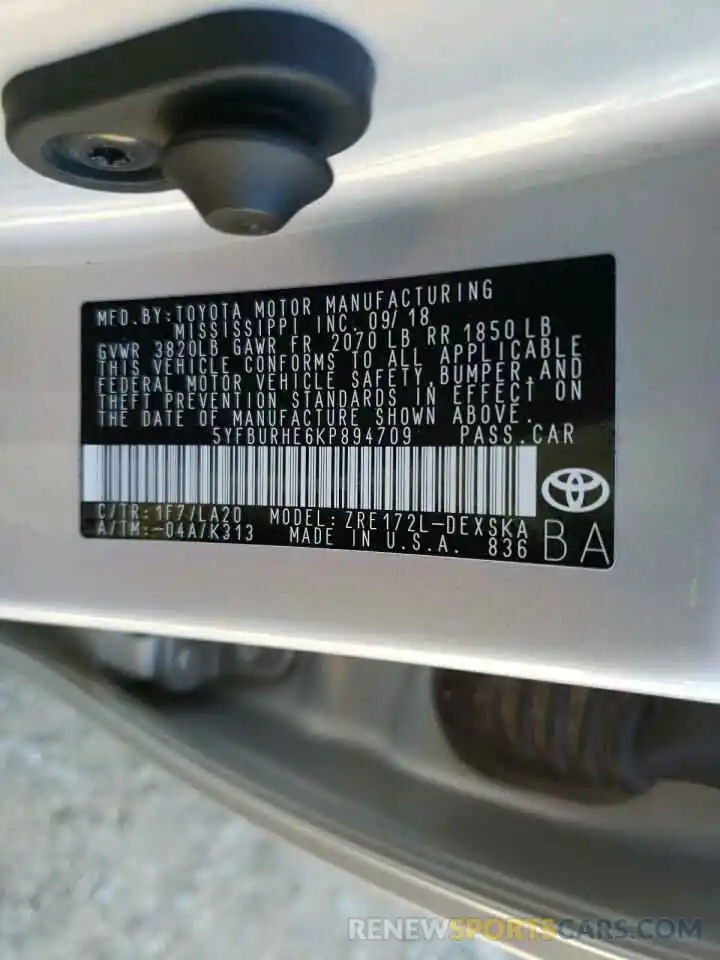 10 Photograph of a damaged car 5YFBURHE6KP894709 TOYOTA COROLLA 2019