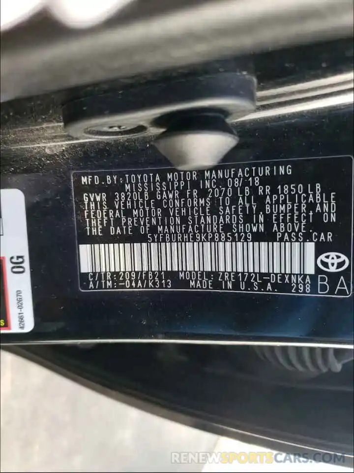 10 Photograph of a damaged car 5YFBURHE9KP885129 TOYOTA COROLLA 2019