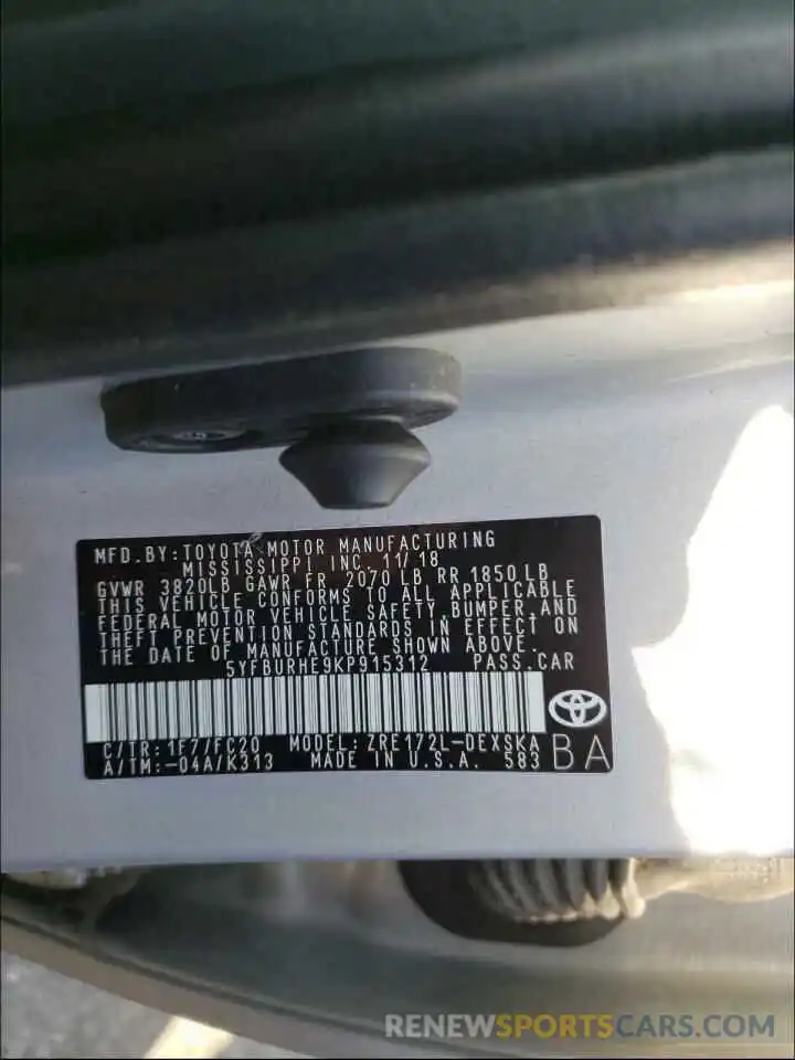 10 Photograph of a damaged car 5YFBURHE9KP915312 TOYOTA COROLLA 2019