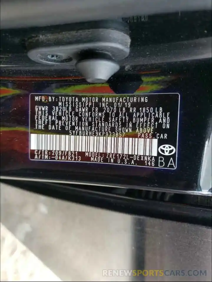 10 Photograph of a damaged car 5YFBURHE9KP933857 TOYOTA COROLLA 2019