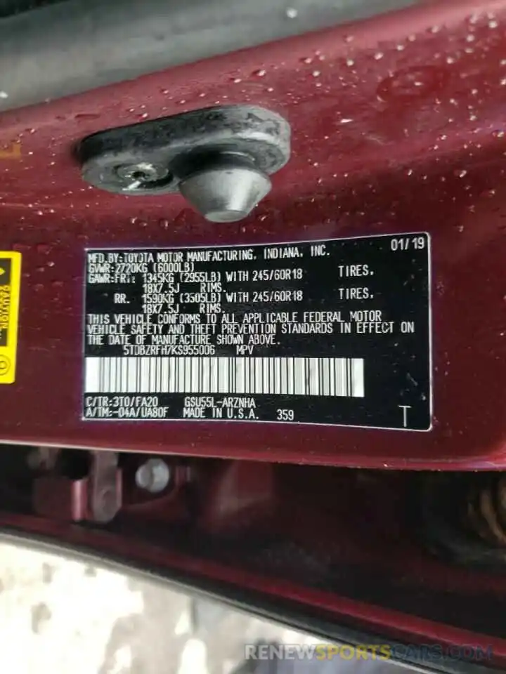 10 Photograph of a damaged car 5TDBZRFH7KS955006 TOYOTA HIGHLANDER 2019